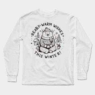 Bear-y Warm Wishes this Winter! Long Sleeve T-Shirt